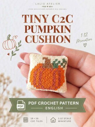 C2C Micro Crochet Pumpkin Cushion Pattern PDF in English for a 1:12 scale miniature